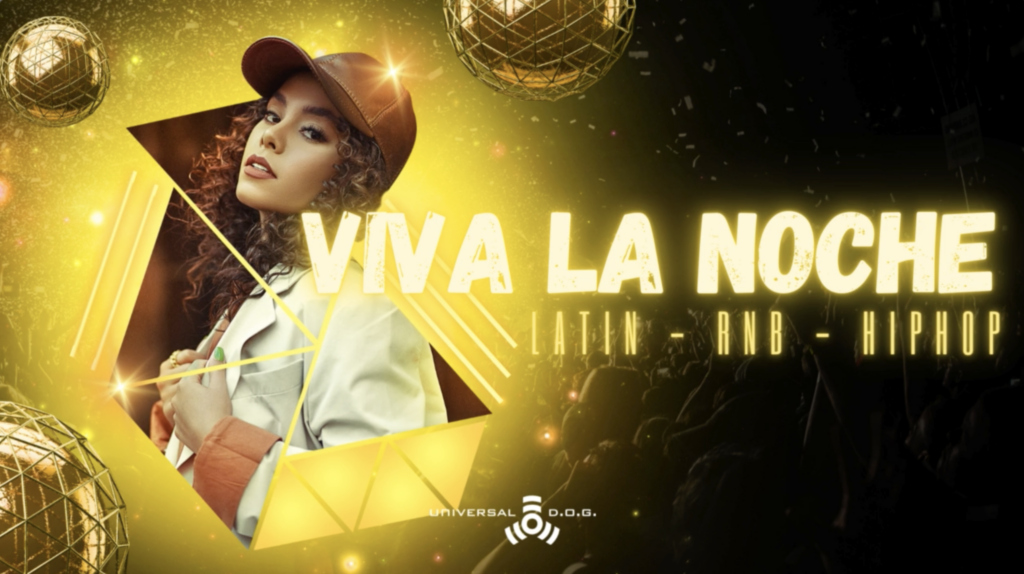 VIVA LA NOCHE - Latin, HipHop & R'nB
